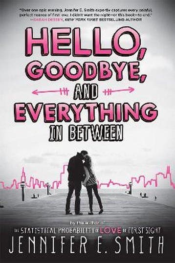 Hello, Goodbye, and Everything in Between - Jennifer E., Verzenden, Gelezen, Jennifer E. Smith
