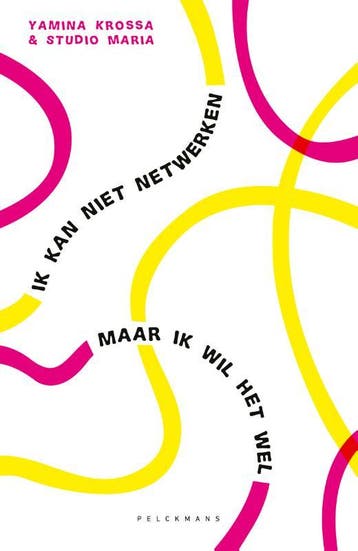 Ik Kan Niet Netwerken | Yamina Krossa | Nieuw, Ophalen of Verzenden, Nieuw, Yamina Krossa