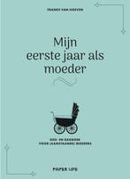 Boek Mijn eerste jaar als moeder 9789000382828, Verzenden, Zo goed als nieuw
