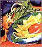Keramiek beschilderen / Cantecleer hobbytopper 9789021328188, Boeken, Verzenden, Gelezen, A. van Heijnsbergen-Dokter