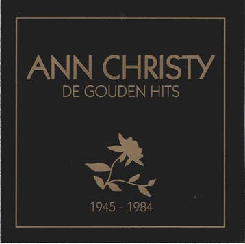 Ann Christy - De Gouden Hits 1945 - 1984, Ophalen of Verzenden, Gebruikt