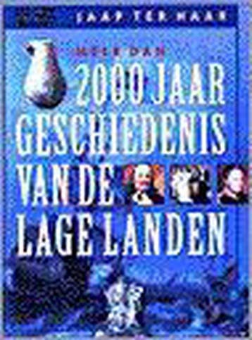 Geschiedenis van de Lage Landen - Jaap Ter Haar, Boeken, Verzenden, Gelezen, Jaap Ter Haar