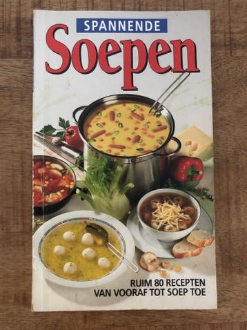 SPANNENDE SOEPEN 9789066113428, Verzenden, Gelezen