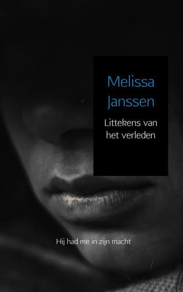Littekens Van Het Verleden | Melissa Janssen | Nieuw, Boeken, Ophalen of Verzenden, Nieuw, Melissa Janssen