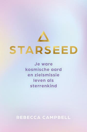 Starseed (9789020218732, Rebecca Campbell), Boeken, Esoterie en Spiritualiteit, Verzenden, Nieuw