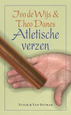 Atletische verzen 9789038884479 Ivo de Wijs, Boeken, Verzenden, Gelezen, Ivo de Wijs