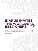9783967040289 Ikarus Invites the Worlds Best Chefs: Exce..., Verzenden, Nieuw, Martin Klein
