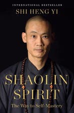 9781250427496 Shaolin Spirit Shi Heng Yi, Verzenden, Nieuw, Shi Heng Yi