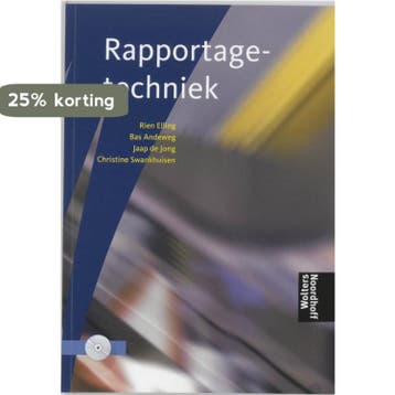 Rapportagetechniek - Rien Elling 9789001291389, Boeken, Studieboeken en Cursussen, Verzenden, Gelezen, Rien Elling