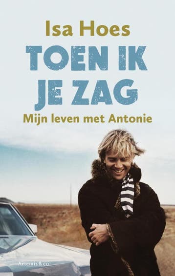 Toen ik je zag - Isa Hoes 9789047203148, Verzenden, Gelezen, Isa Hoes
