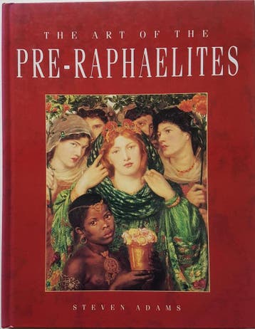 The Art of The Pre-Raphaelites - Steven Adams - Steven Adams, Verzenden, Gelezen, Steven Adams