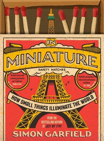 In Miniature 9781786890771 Simon Garfield, Verzenden, Gelezen, Simon Garfield