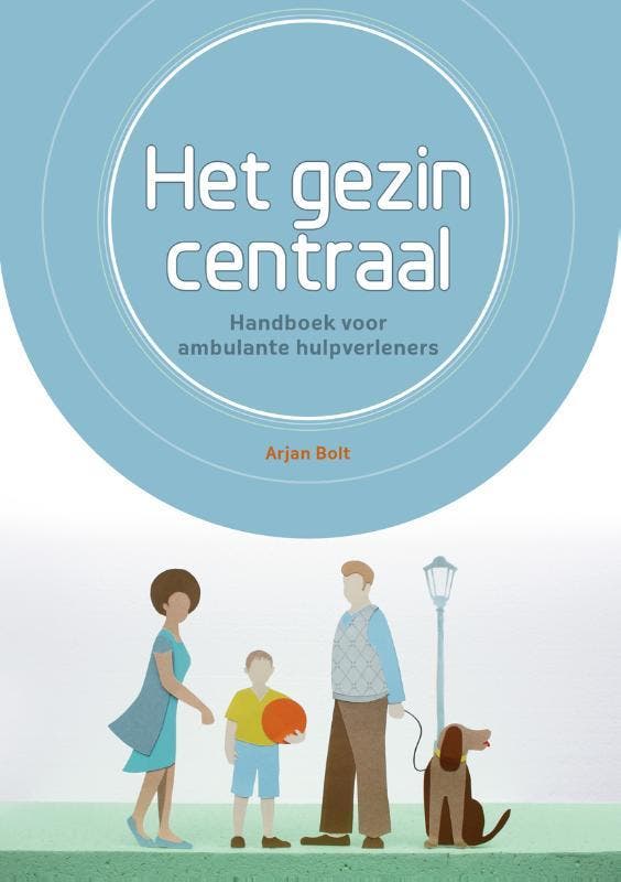 Het gezin centraal 9789088506598, Boeken, Studieboeken en Cursussen, Zo goed als nieuw, Verzenden
