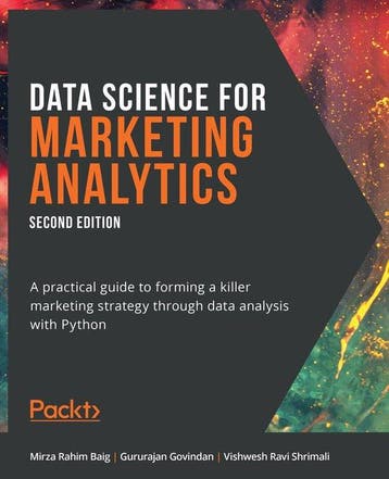 Data Science for Marketing Analytics - Mirza Rahim Baig, Boeken, Verzenden, Zo goed als nieuw, Mirza Rahim Baig