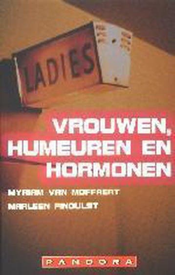 Vrouwen, humeuren en hormonen / Pandora non-fiction, Verzenden, Gelezen, M. van Moffaert