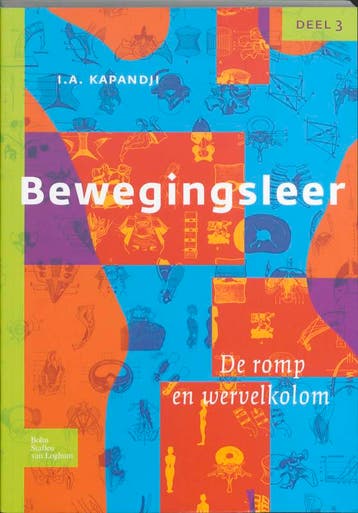 Bewegingsleer 3 De romp en de wervelkolom / 3 De romp en de, Verzenden, Gelezen, I.A. Kapandji