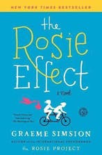 The Rosie Effect 9781476767321 Graeme Simsion, Boeken, Verzenden, Gelezen, Graeme Simsion