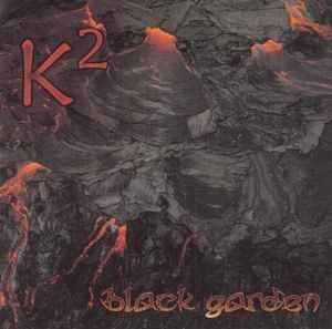 cd - K2 - Black Garden, Verzenden, Zo goed als nieuw