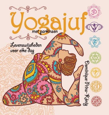 Yogajuf met parkinson - Dominique Prins-König 9789038928579, Verzenden, Zo goed als nieuw, Dominique Prins-König