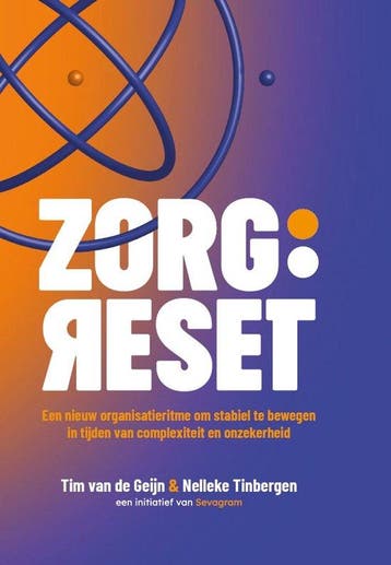 9789083626376 ZORG:RESET Tim van de Geijn, Verzenden, Nieuw, Tim van de Geijn