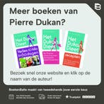 Het Dukan dieet 9789045207094 Pierre Dukan, Boeken, Verzenden, Gelezen, Pierre Dukan