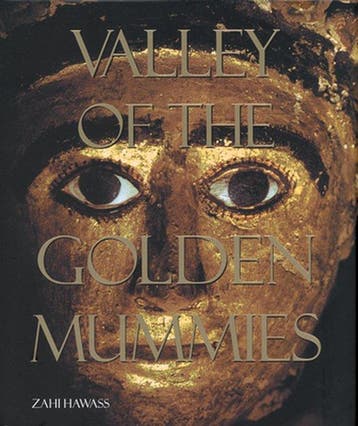 The Valley of the Golden Mummies - Zahi Hawass 9789774245855, Verzenden, Gelezen, Zahi Hawass