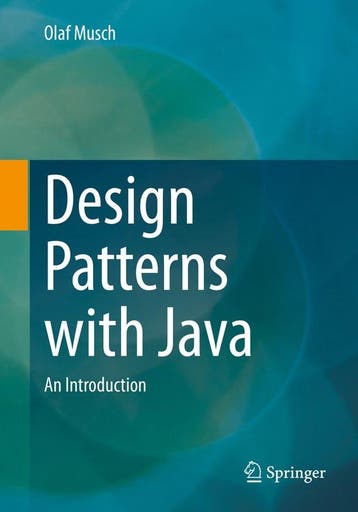 9783658398286 Design Patterns with Java Olaf Musch, Verzenden, Nieuw, Olaf Musch