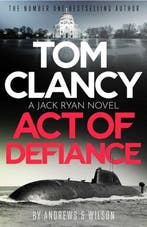 Jack Ryan- Tom Clancy Act of Defiance 9781408727911, Verzenden, Gelezen, Jeffrey Wilson