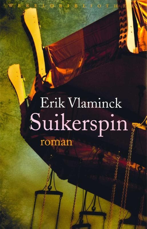 Suikerspin - Erik Vlaminck 9789028423596, Boeken, Romans, Gelezen, Verzenden