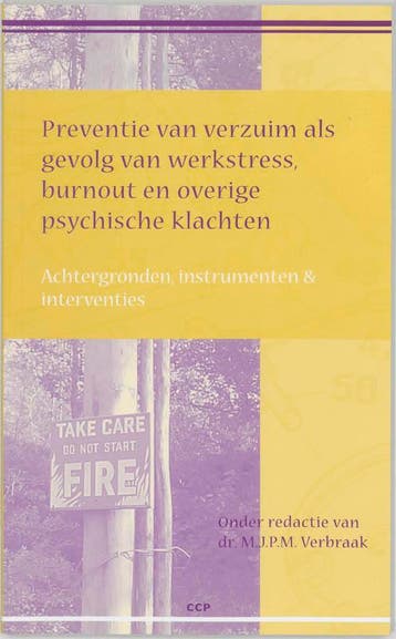 Preventie van verzuim als gevolg van werkstress, burnout en, Boeken, Verzenden, Gelezen