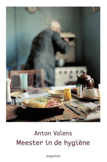 Meester in de hygiëne - Anton Valens 9789045700946, Verzenden, Gelezen, Anton Valens