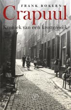 Crapuul 9789028221109 Frank Bokern, Boeken, Verzenden, Zo goed als nieuw, Frank Bokern