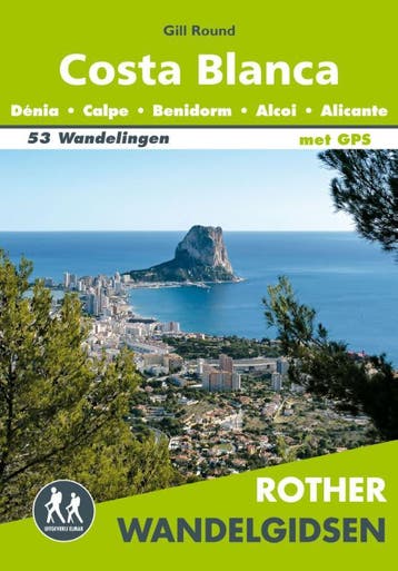 Rother Wandelgids Costa Blanca | Gill Round | Nieuw, Ophalen of Verzenden, Nieuw, Gill Round