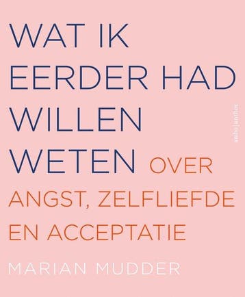 9789026357831 Wat ik eerder had willen weten, Boeken, Psychologie, Verzenden, Nieuw, Marian Mudder