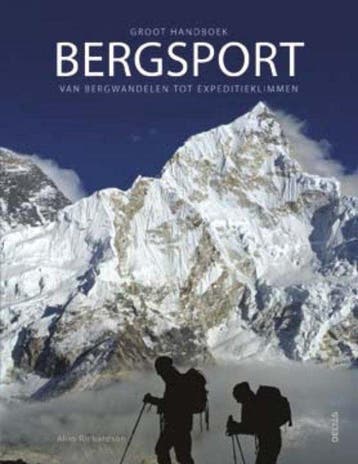 Groot handboek bergsport 9789044725261, Verzenden, Zo goed als nieuw