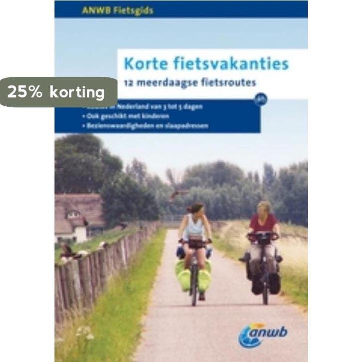 Korte fietsvakanties / 1 / ANWB fietsgids 9789018030810 ANWB, Boeken, Reisgidsen, Gelezen, Verzenden