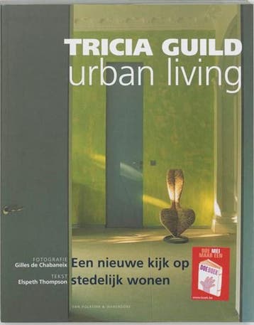 Tricia Guild Urban living | 9789026929908 | THOMPSON, E., Ophalen of Verzenden, Zo goed als nieuw, THOMPSON, E.