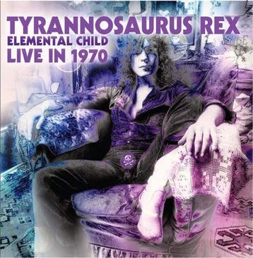 Tyrannosaurus Rex - Elemental Child... Live - CD, Ophalen of Verzenden, Nieuw in verpakking