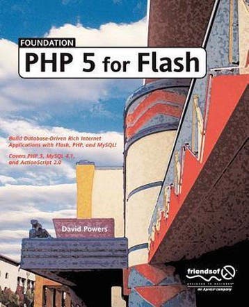 Foundation PHP 5 for Flash - David Powers 9781590594667, Verzenden, Gelezen, David Powers