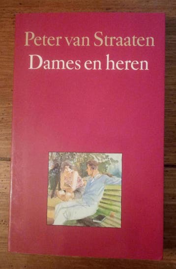 Dames en heren / Grote ABC / nr. 725 - Peter van Straaten, Boeken, Romans, Verzenden, Gelezen, Peter van Straaten