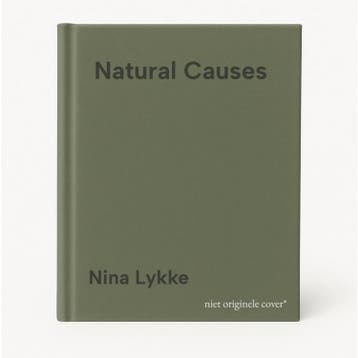 Natural Causes - Nina Lykke 9781948830669, Verzenden, Gelezen, Nina Lykke
