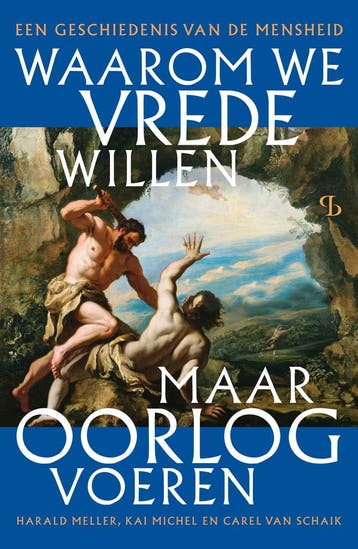 Waarom we vrede willen maar oorlog voeren - Harald Meller, Verzenden, Zo goed als nieuw, Harald Meller