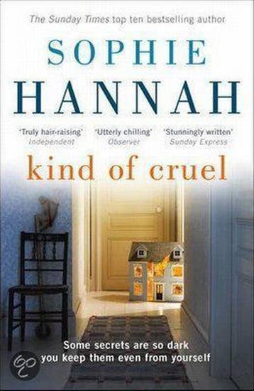 Kind of Cruel - Sophie Hannah 9781444736724, Verzenden, Gelezen, Sophie Hannah