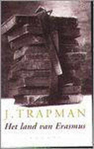 Het Land Van Erasmus - Trapman, Verzenden, Gelezen