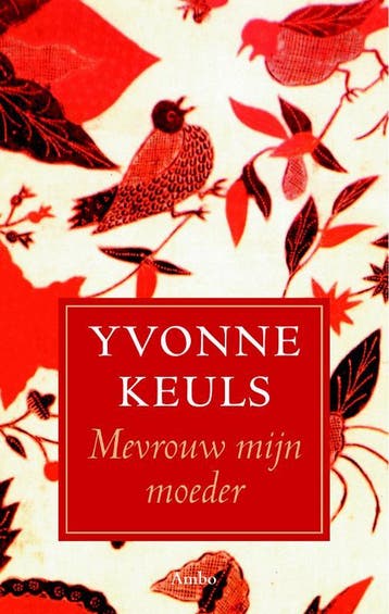 Mevrouw mijn moeder - Yvonne Keuls 9789026319914, Verzenden, Zo goed als nieuw, Yvonne Keuls