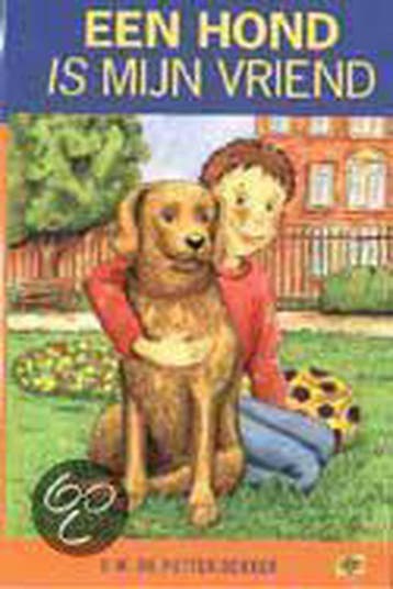 Een hond is mijn vriend - C.M. de Putter-Dekker, Boeken, Verzenden, Gelezen, C.M. de Putter-Dekker