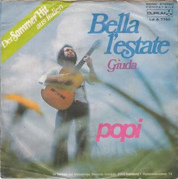 Single vinyl / 7 inch - Popi  - Bella LEstate, Verzenden, Zo goed als nieuw, 7 inch, Pop