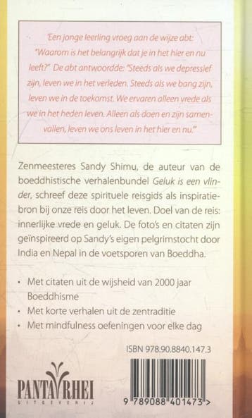 Boeddhas reisgids naar het geluk 9789088401473, Verzenden, Zo goed als nieuw, Sandy Taikyu Kuhn Shimu