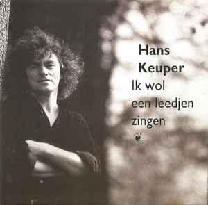 cd - Hans Keuper - Ik Wol Een Leedjen Zingen, Verzenden, Zo goed als nieuw