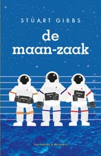 De maan-zaak 9789000372621 Stuart Gibbs, Boeken, Kinderboeken | Jeugd | 10 tot 12 jaar, Verzenden, Zo goed als nieuw, Stuart Gibbs